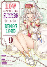 How NOT to Summon a Demon Lord - tome 9