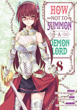 How NOT to Summon a Demon Lord - tome 8