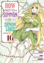 How NOT to Summon a Demon Lord - tome 10