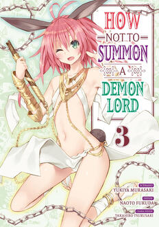 How NOT to Summon a Demon Lord - tome 3