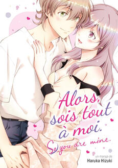 Alors, sois tout à moi - tome 1